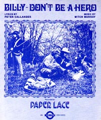 Billy Don't Be A Hero - Paper Lace
