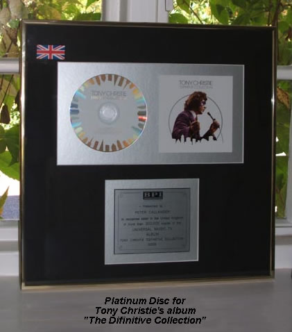 Platinum Disc for Tony Christie's "The Difinitive Collection"